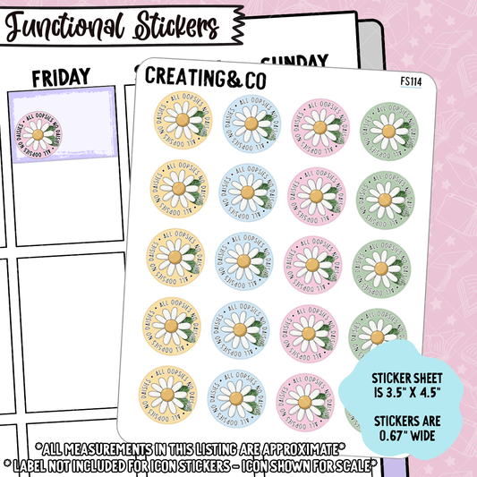 All Oopsies, No Daisies Functional Stickers, Bad Day Stickers  - FS114