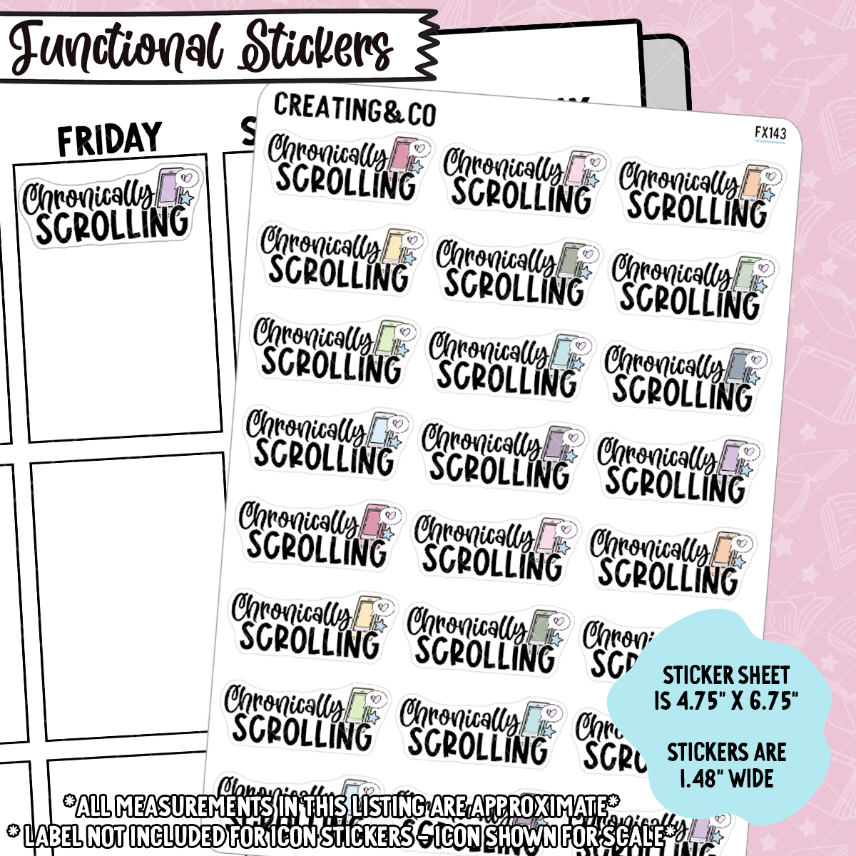 Chronically Scrolling Functional Sticker Sheet - FX143