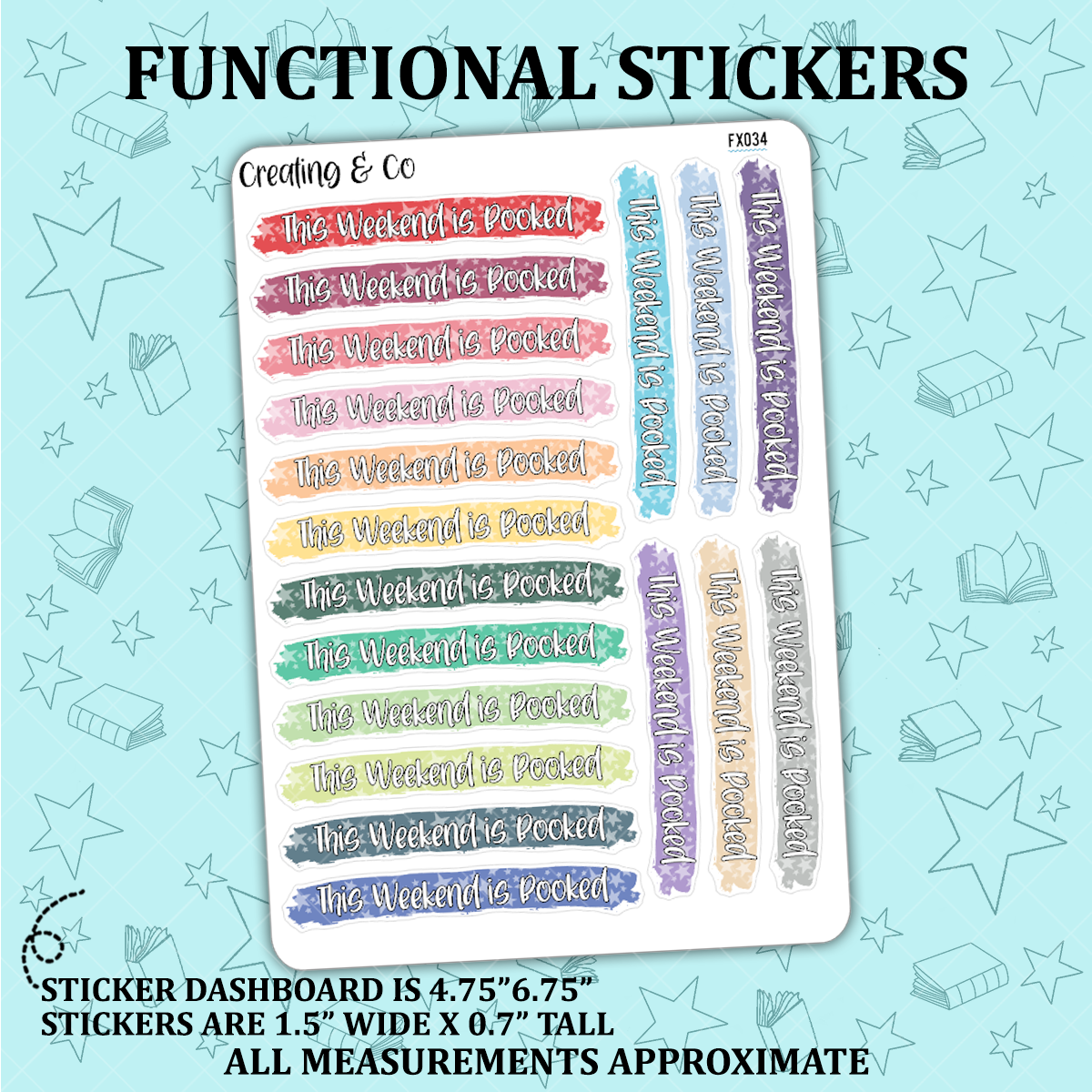 This Weekend is Booked Weekend Banner Reading Functional Sticker Sheet - FX034